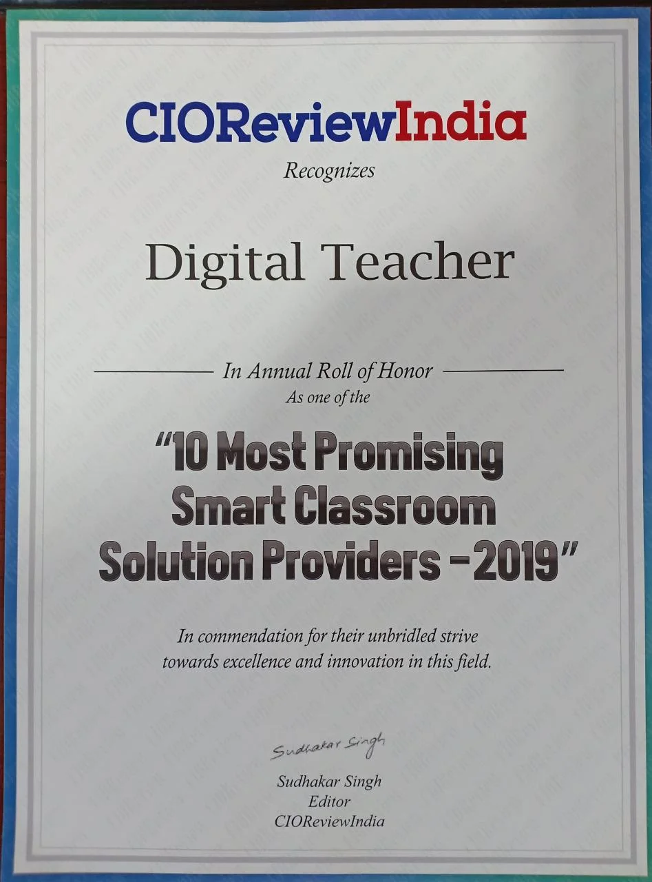 Digital Teacher is recognized as Most Promising Smart Classroom Solution Providers - 2019 by CIO Review India